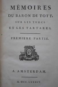 MÉMOIRES DU BARON DE TOTT SUR LES TURCS ET LES TARTARES.