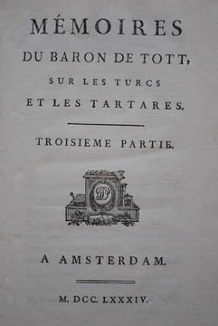 MÉMOIRES DU BARON DE TOTT SUR LES TURCS ET LES TARTARES.. TOTT, FRANÇOIS DE