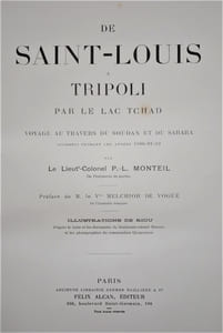 DE SAINT-LOUIS À TRIPOLI PAR LE LAC TCHAD. VOYAGE AU TRAVERS DU SOUDAN ET DU SAHARA ACCOMPLI PENDANT LES ANNÉES 1890-91-92.
