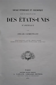 Voyage pittoresque et anecdotique dans le Nord et Sud des Etats-Unis d’Amérique. Dessins par MM. Saintin, Jules Noël, Lebreton et Flouquier. Gravures par MM. Willmann, Outhwaite, Ferdinand Delannoy, Lalaisse et Golin. 