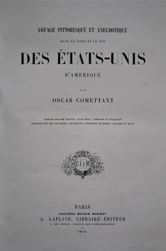 Voyage pittoresque et anecdotique dans le Nord et Sud des Etats-Unis d’Amérique. Dessins par MM. Saintin, Jules Noël, Lebreton et Flouquier. Gravures ...