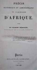 Précis historique et administratif de la Campagne d’Afrique.