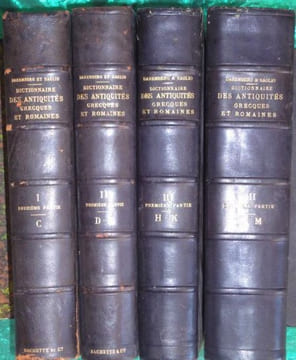 Dictionnaire des Antiquités Grecques et Romaines.. DAREMBERG(Charles) et SAGLIO Edmond.