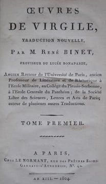 Œuvres de VIRGILE, traduction nouvelle par M. René Binet.
. VIRGILE.