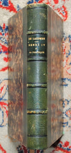 HENRI IV et sa Politique.
