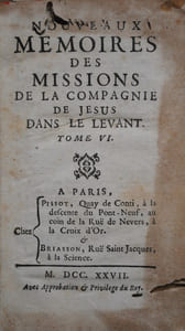 Nouveaux mémoires des Missions de la compagnie de Jesus dans le Levant. Tome VI.