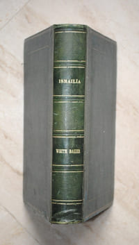 Ismailïa, récit d’une expédition dans l’Afrique centrale pour l’abolition de la traite des Noirs.