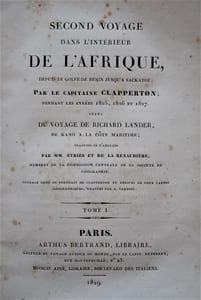 Second voyage dans l’intérieur de l’Afrique, depuis le golf du Bénin jusqu’à Sackatou, pendant les années 1825, 1826 et 1827 ; suivi du voyage de Richard Lander, de Kano à la côte maritime ; traduits de l’Anglais par MM. Eyriès et de La Renaudière.
