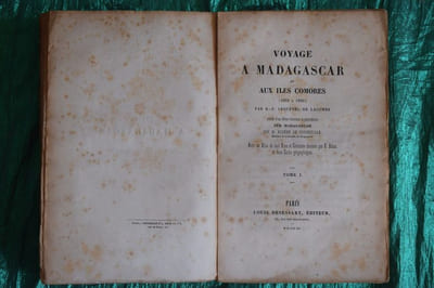  Voyage à Madagascar et aux îles Comores (1823 à 1830), précédé d'une notice historique et géographique sur Madagascar, par M. Eugène de Froberville. Avec un atlas de huit vues et costumes dessinés par V. Adam, et deux cartes géographiques.
