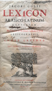 Lexicon Arabico-Latinus, contextum ex probatioribus orientis lexicographis.  Accedit index latinus copiosissimus. 