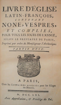 Livre d’Eglise Latin-François, suivant le Bréviaire et le Nouveau Missel de Paris, contenant l’Office du Matin pour les Dimanches & les Fêtes de ...