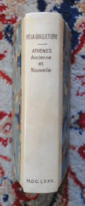 Athenes ancienne et nouvelle et l'estat présent de l'empire des turcs, contenant la vie du sultan Mahomet IV. Le Ministère de Coprogli Achmet Pacha, Grand Vizir. Ce qui s'est passe dans le Camp des Turcs au Siege de Candie. Et plusieurs autres particularitez des Affaires de la Porte.