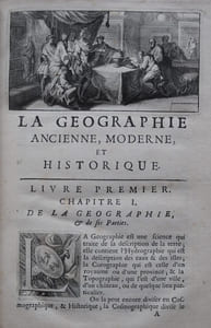 La géographie Ancienne, Moderne et Historique qui contient la France, les Pays-bas, les Provinces-unies, la Suisse et la Savoie.