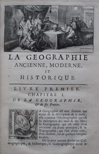 La géographie Ancienne, Moderne et Historique qui contient la France, les Pays-bas, les Provinces-unies, la Suisse et la Savoie.