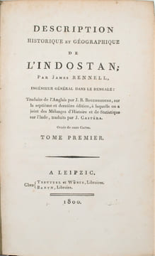 Description historique et géographique de l'Indostan, traduite de l'anglais par J.B. Bouscheseiche, sur la septième et dernière édition, à laquelle on ...