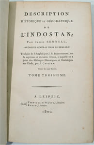 Description historique et géographique de l'Indostan, traduite de l'anglais par J.B. Bouscheseiche, sur la septième et dernière édition, à laquelle on a joint des Mélanges d'Histoire et de Statistique sur l'Inde, traduits par J. Castéra