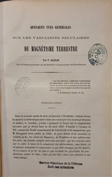 QUELQUES VUES GENERALES SUR LES VARIATIONS SECULAIRES DU MAGNETISME TERRESTRE. RAULIN VICTOR