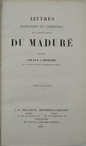 Lettres édifiantes et curieuses de la Nouvelle Mission du Maduré .