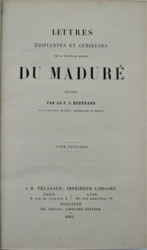 Lettres édifiantes et curieuses de la Nouvelle Mission du Maduré .. BERTRAND (Père)