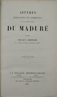 Lettres édifiantes et curieuses de la Nouvelle Mission du Maduré .