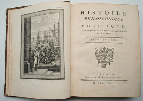 Histoire philosophique et politique des établissements et du commerce des européens dans les deux Indes. . RAYNAL , (Guillaume-Thomas)