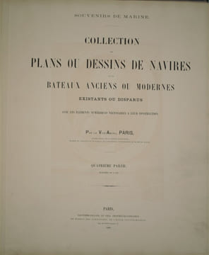 Souvenirs de Marine. Collection de plans ou dessins de navires et de bateaux anciens ou modernes existants ou disparus avec les éléments numériques ...