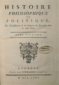 Histoire philosophique et politique des établissements et du commerce des européens dans les deux Indes.. RAYNAL (Guillaume-Thomas). DIDEROT (Denis). ...