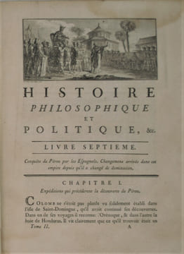 Histoire philosophique et politique des établissements et du commerce des européens dans les deux Indes.. RAYNAL (Guillaume-Thomas). DIDEROT (Denis). ...
