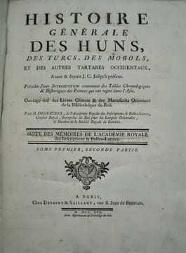 Histoire Générale des Huns, des Turcs, des Mogols, & des autres Tartares occidentaux &c.avant et depuis Jesus Christ jusqu'a present. Précédée d'une ...