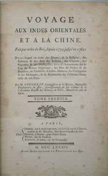 Voyage aux Indes orientales et à la Chine depuis 1774 jusqu'en 1781 : Dans Lequel on Traite Des Moeurs, de la Religion, Des Sciences & Des Arts Des ...