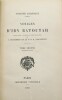 Voyages d’Ibn Batoutah , texte arabe, accompagné d’une traduction par C.Defrémery et le Dr R. Sanguinetti. IBN BATOUTAH ,(Ibn Battuta), DEFRÉMERY , ...