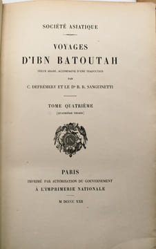 Voyages d’Ibn Batoutah , texte arabe, accompagné d’une traduction par C.Defrémery et le Dr R. Sanguinetti. IBN BATOUTAH ,(Ibn Battuta), DEFRÉMERY , ...