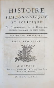 HISTOIRE PHILOSOPHIQUE ET POLITIQUE DES ETABLISSEMENTS ET DU COMMERCE DES EUROPEENS DANS LES DEUX INDES. RAYNAL GUILLAUME