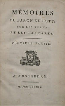 Mémoires du Baron de Tott, sur les turcs et les tartares,. TOTT, Baron François De