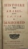 Histoire des Arabes , avec la vie de Mahomed. BOULAINVILLIERS , H. de