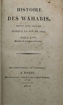 Histoire des Wahabis, depuis leur origine jusqu'à la fin de 1809. . CORANCEZ (Louis-Alexandre-Olivier de). 