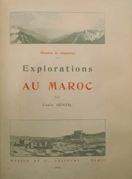 Dans le bled es Siba. Explorations au Maroc. GENTIL , Louis