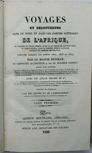 Voyages et découvertes dans le Nord et dans les parties centrales de l'Afrique, à travers le grand désert, jusqu'au 10e d. de latitude nord, et depuis Kouka, dans le Bornou, jusqu'à Sackatou, capitale de l'empire des Felatah ; joué dans les années 1822, 1823 et 1824