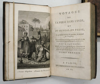 Voyages de la Perse dans l'Inde, et du Bengale en Perse, le premier traduit du persan, le second de l'anglais ; Avec une Notice sur les Révolutions de ...