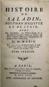 Histoire de Saladin, Sultan d'Egypte et de Syrie, avec une introduction, une Histoire abrégée de la dynastie des Ayoubites fondée par Saladin, des notes critiques, historiques, géographiques et quelques pièces justificatives