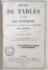 RECUEIL DE TABLES A L'USAGE DES INGENIEURS. GENIEYS ET COUSINERY