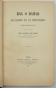 BAG O BAHAR. Le jardin et le printemps. Poème Hindoustani, Traduit Français par Garcin de Tassy.