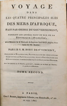 Voyage dans les quatre principales îles des mers d'Afrique fait par ordre du Gouvernement pendant les années neuf et dix de la république avec ...