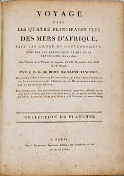 Voyage dans les quatre principales îles des mers d'Afrique fait par ordre du Gouvernement pendant les années neuf et dix de la république avec ...