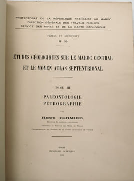 Études géologiques sur le Maroc Central et le Moyen Atlas Septentrional . TERMIER Henri