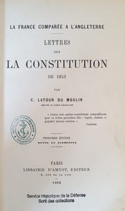 LETTRES SUR LA CONSTITUTION DE 1852 LA FRANCE COMPAREE A L'ANGLETERRE