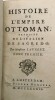 Histoire de l'Empire Ottoman, traduite de l'italien de Sagredo par monsieur Laurent. LAURENT (Monsieur, Trad.) , SAGREDO (Giovanni)