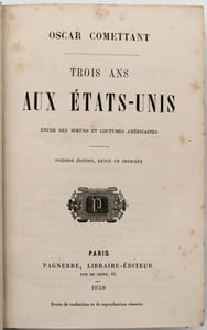 3 ans aux États-Unis , étude de mœurs et coutumes américaines