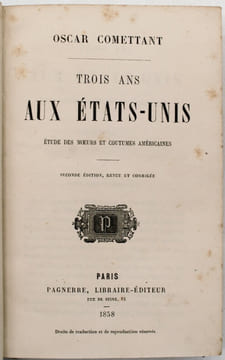 3 ans aux États-Unis , étude de mœurs et coutumes américaines. COMETTANT , Oscar