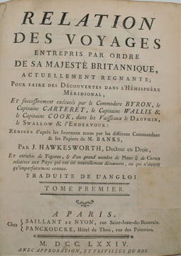 Relation des voyages entrepris par ordre de sa majesté britannique, …. et successivement exécutés par le Commodore Byron, le Capitaine Carteret, le ...